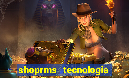 shoprms tecnologia e servicos ltda jogos online