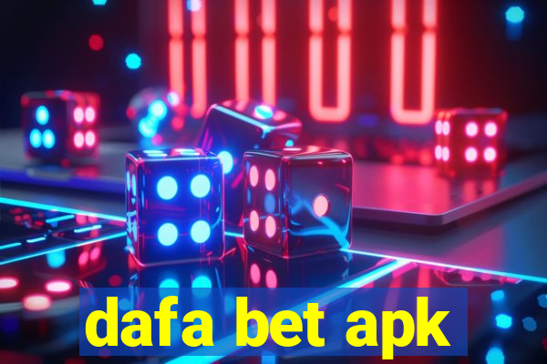 dafa bet apk