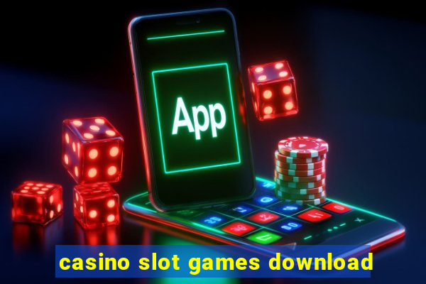 casino slot games download