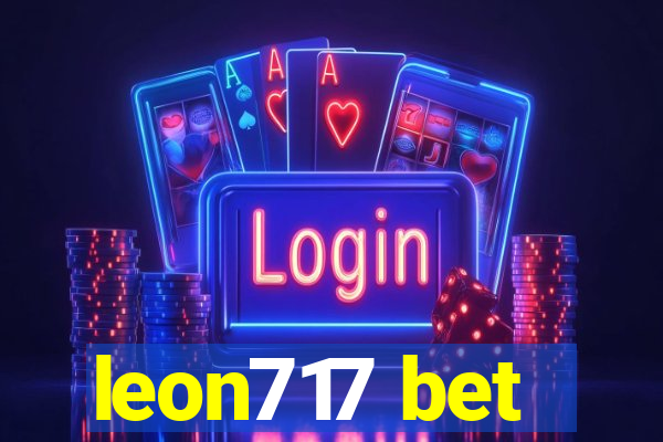 leon717 bet