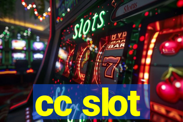 cc slot