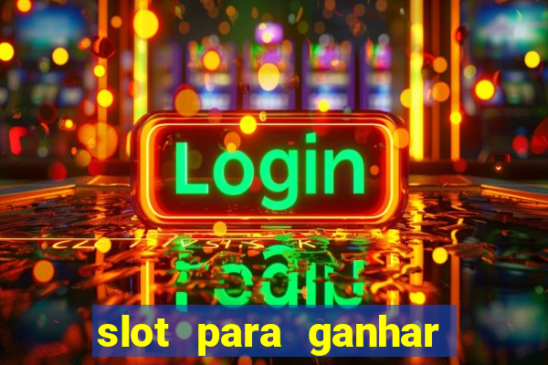 slot para ganhar dinheiro no pix