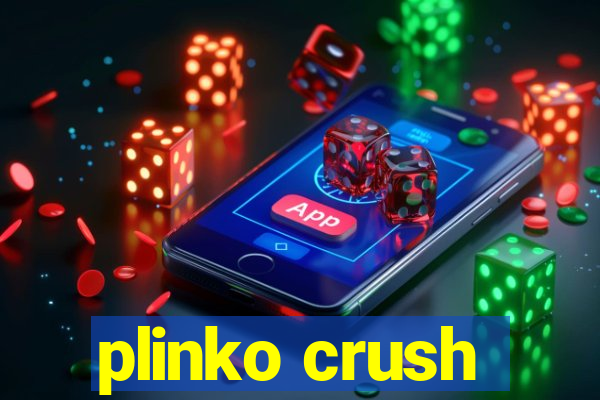 plinko crush