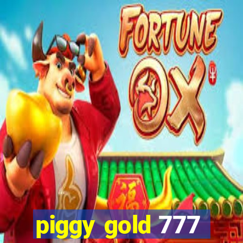 piggy gold 777