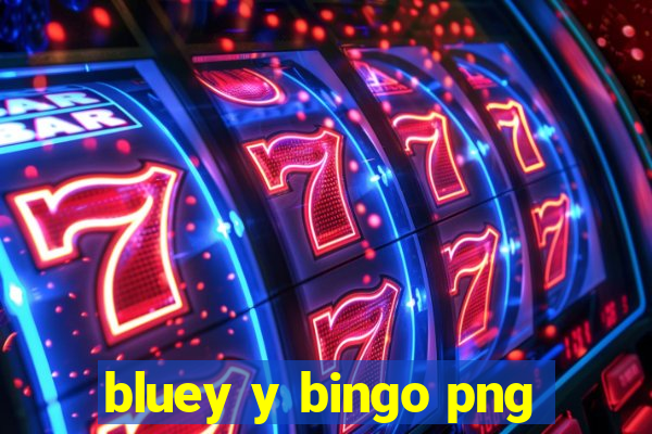 bluey y bingo png