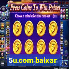 5u.com baixar