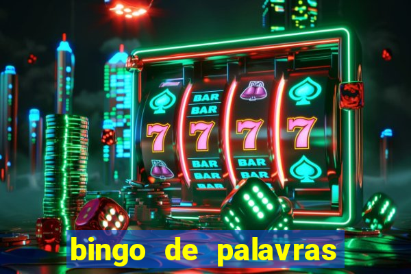 bingo de palavras para imprimir