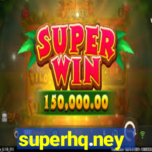 superhq.ney