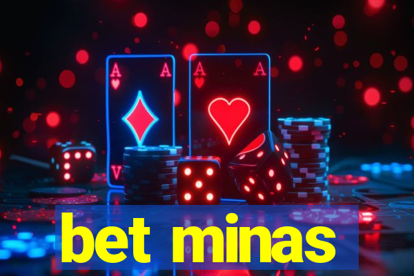 bet minas