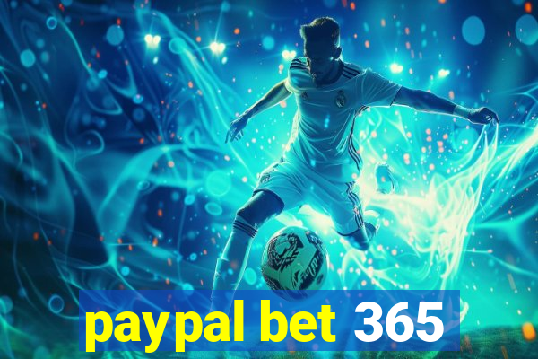 paypal bet 365