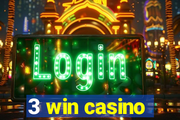 3 win casino