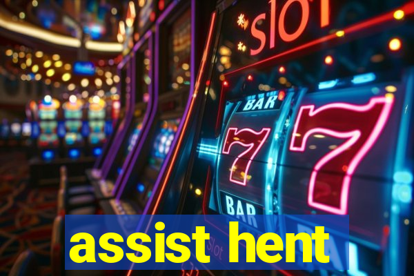 assist hent