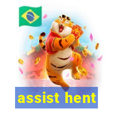 assist hent