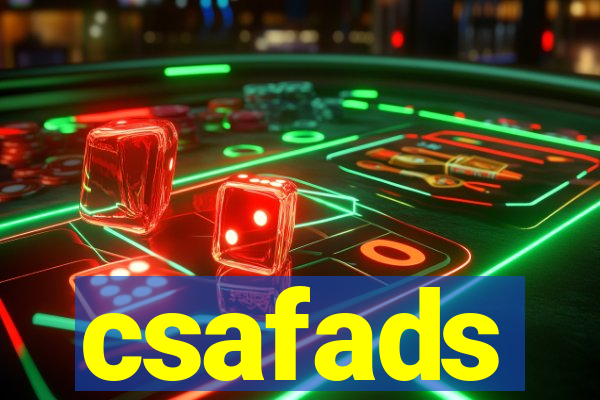 csafads