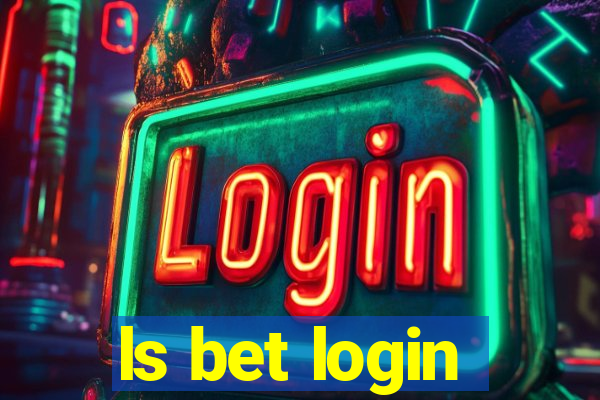 ls bet login