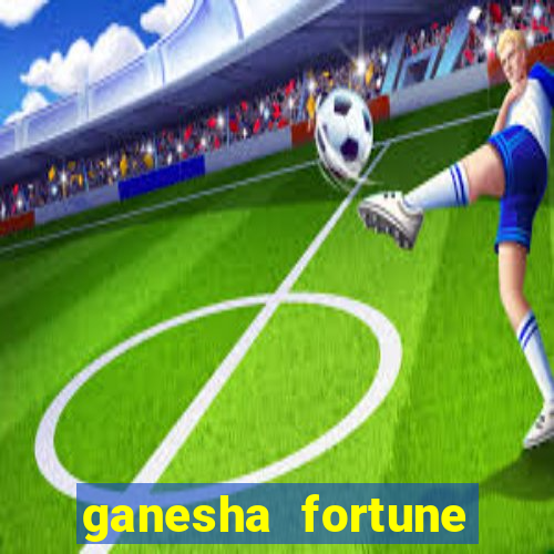 ganesha fortune demo slot