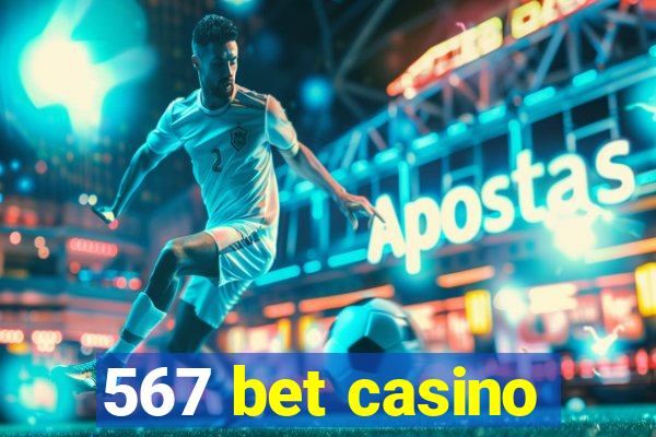 567 bet casino