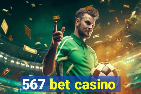 567 bet casino