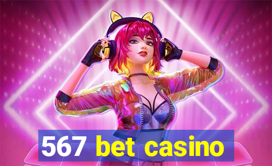 567 bet casino