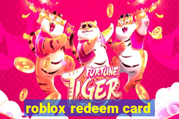 roblox redeem card