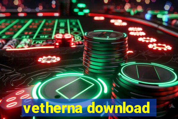 vetherna download