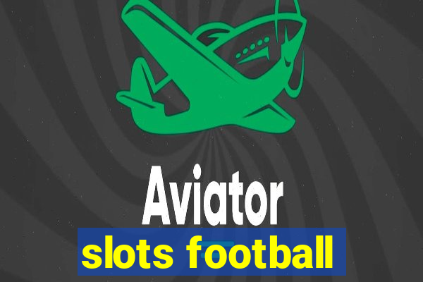 slots football