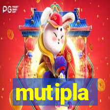 mutipla