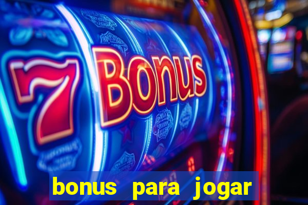 bonus para jogar no tigre