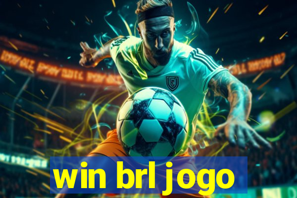 win brl jogo