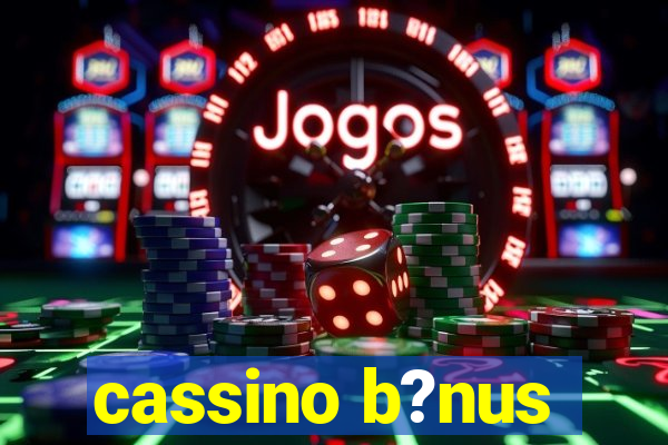 cassino b?nus