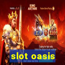 slot oasis