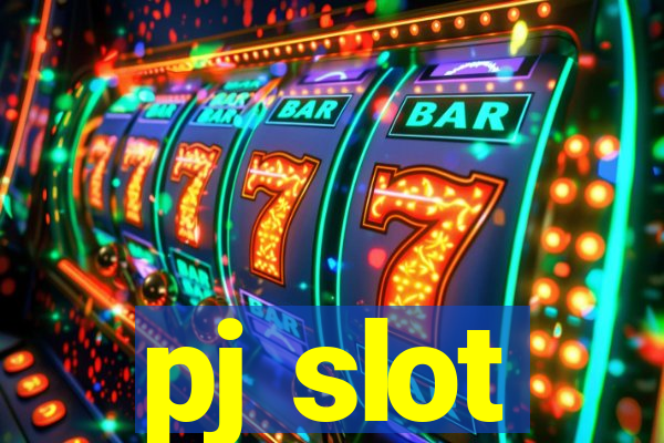 pj slot