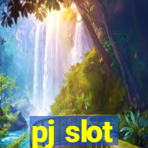 pj slot