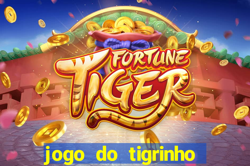 jogo do tigrinho é jogo de azar