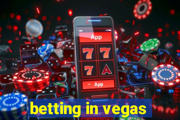 betting in vegas