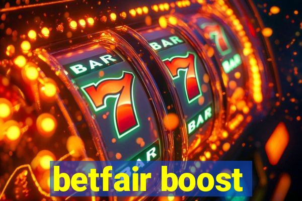 betfair boost