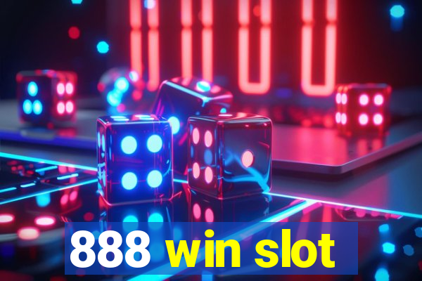 888 win slot