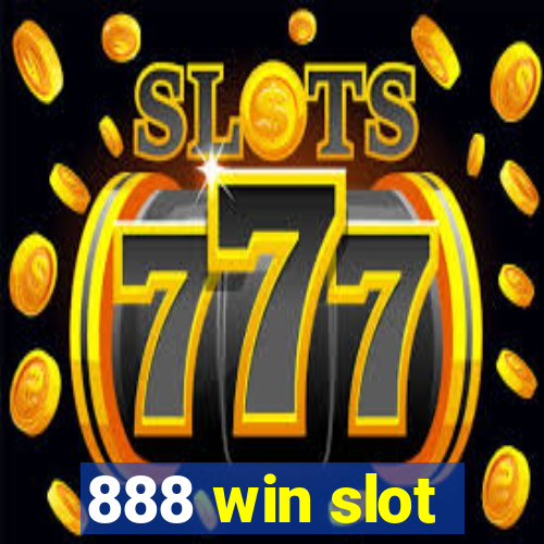 888 win slot