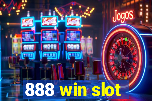 888 win slot