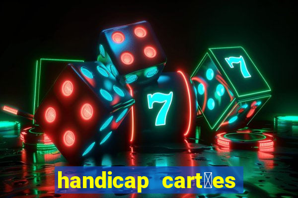 handicap cart玫es - 0.5