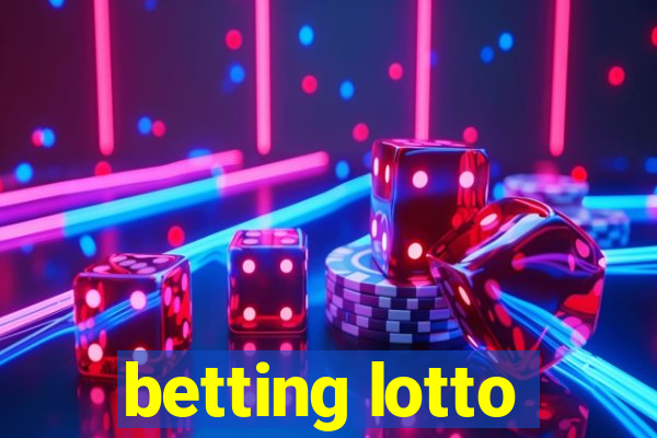 betting lotto