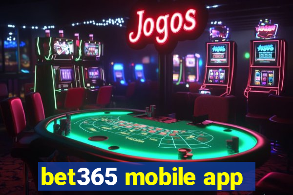 bet365 mobile app