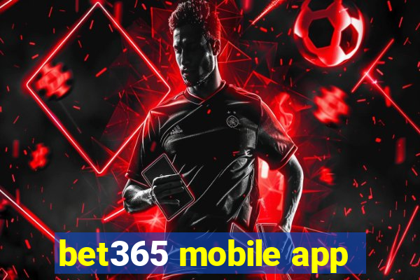 bet365 mobile app