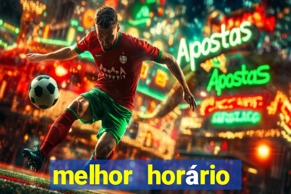 melhor horário para jogar no fortune dragon