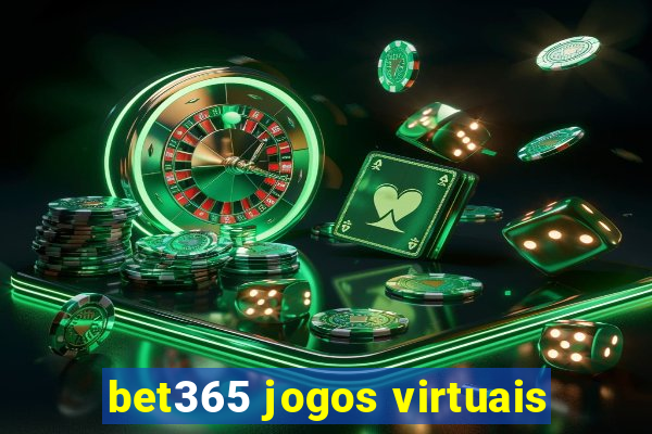 bet365 jogos virtuais