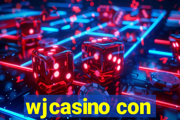 wjcasino con