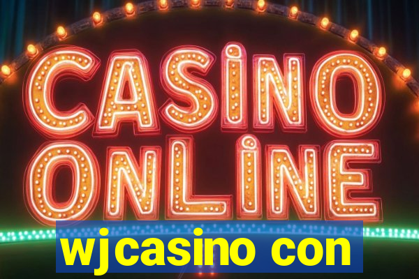 wjcasino con