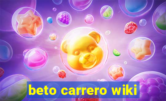 beto carrero wiki