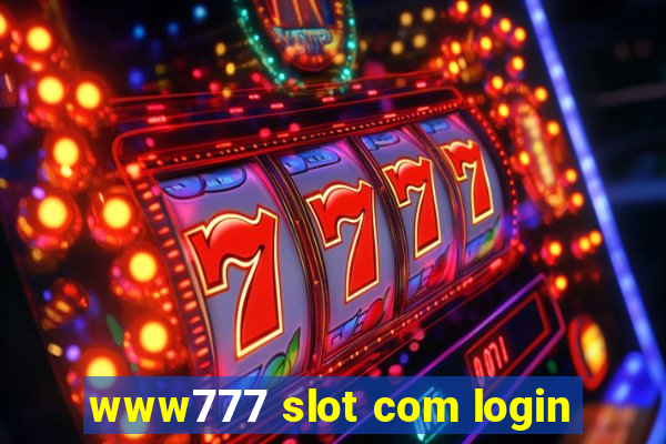 www777 slot com login