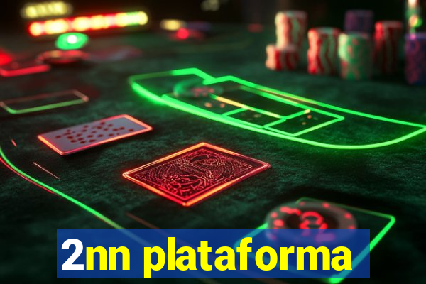 2nn plataforma